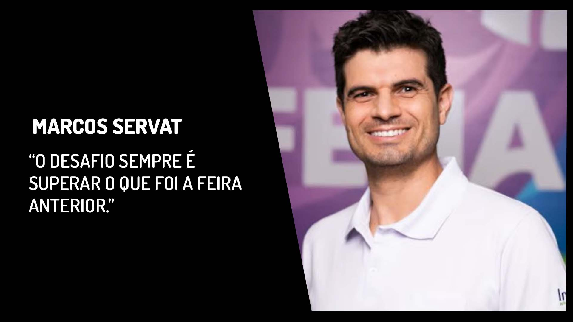 Os trabalhos foram contínuos, diz Marcos Servat, presidente da Fenasoja 2026